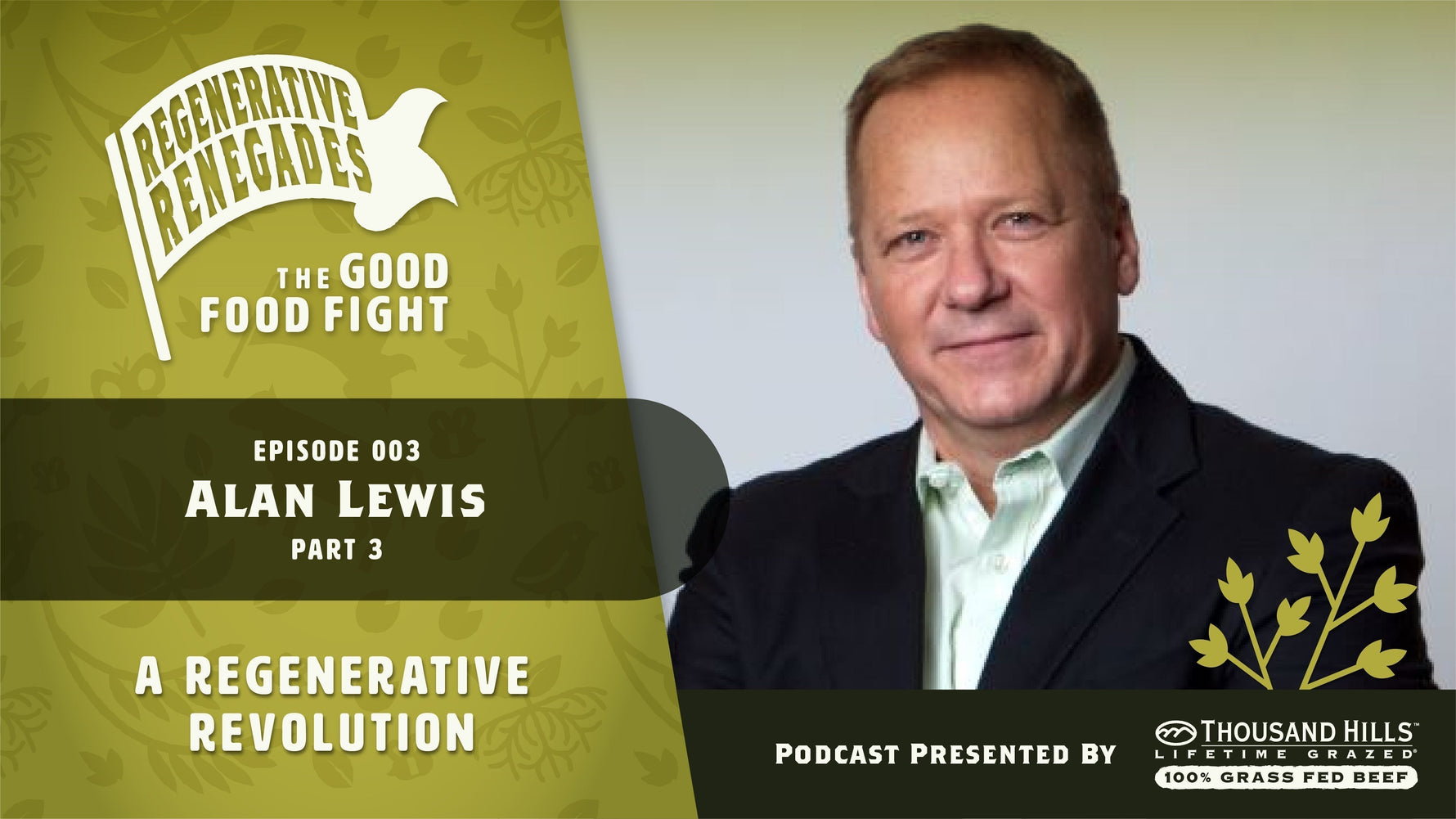 Alan Lewis: A Regenerative Revolution