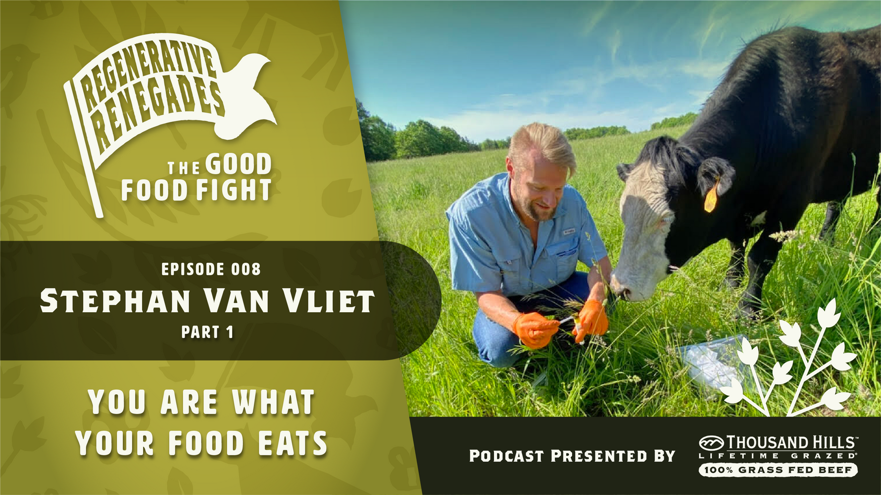 Stephan Van Vliet: You are What Your Food Eats