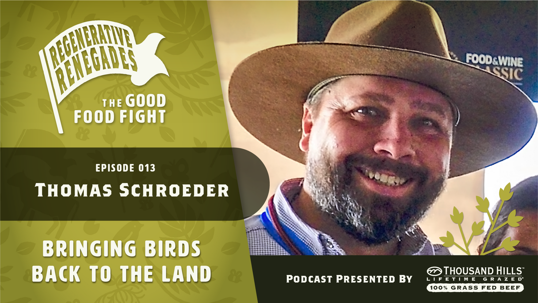 Thomas Schroeder: Bringing Birds Back to the Land
